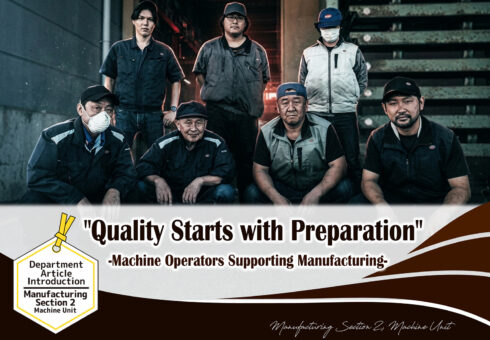 Department Introduction Article: Manufacturing Section 2, Machine Unit