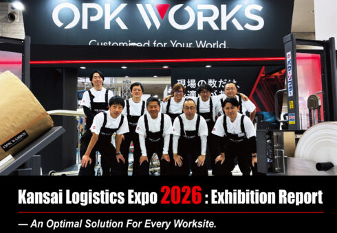 [Kansai Logistics Exhibition 2026 Report] There is an Optimal Solution for Every Worksite. Launching “OPK WORKS”, Bringing Together the Pride of Okudaya Giken.